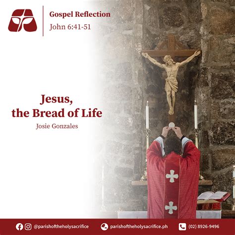 Jesus, the Bread of Life - Parish of the Holy Sacrifice