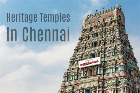 6 Oldest Historical Temples in Chennai with a Rich Heritage