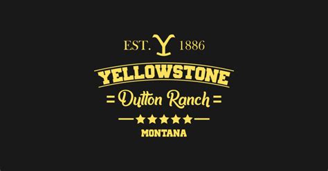 Yellowstone Dutton Ranch Montana 1886 - Yellowstone Dutton Ranch - T-Shirt | TeePublic