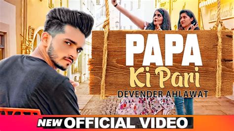 PAPA KI PARI LYRICS - Devender Ahlawat - Ft. Ash Chikara | LyricsBogie