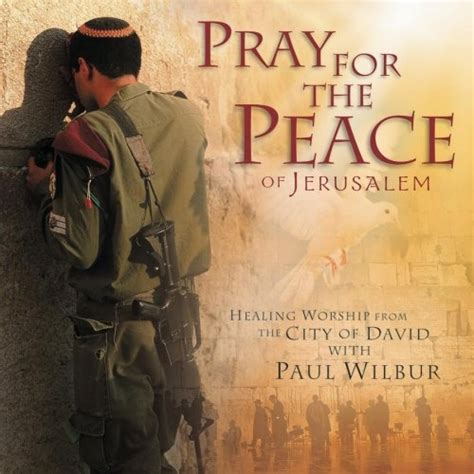 Paul Wilbur - Pray for the Peace of Jerusalem Album Reviews, Songs & More | AllMusic