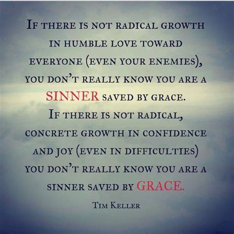 Pin by Chris Lerch on Tim Keller | Sinner saved by grace, Christian quotes inspirational, Bible ...