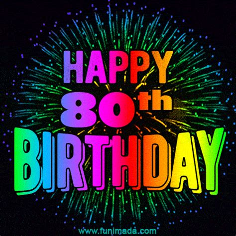 Happy 80th Birthday Animated GIFs | Funimada.com