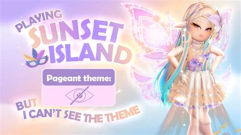 Playing SUNSET ISLAND But I CAN'T SEE THE THEME?! 🏰 Royale High Sunset Island - YouTube