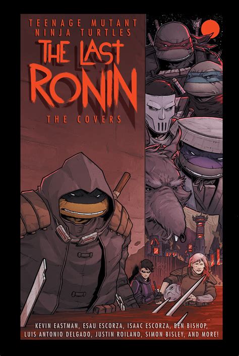 IDW Announces ‘Teenage Mutant Ninja Turtles: The Last Ronin—The Covers ...