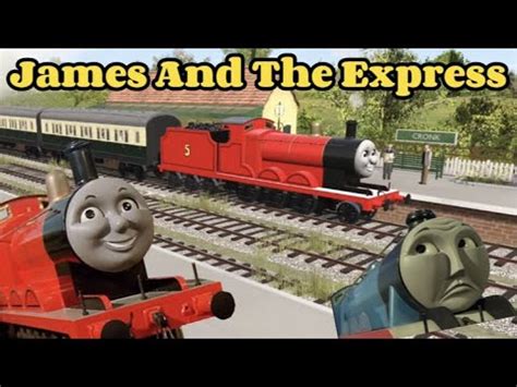 James and the express (UK Remake) - YouTube