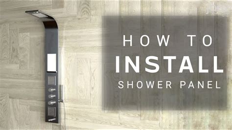 SHOWER PANEL INSTALLATION VIDEO - YouTube