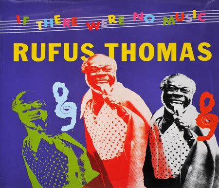 Rufus Thomas | 3 Hats Music