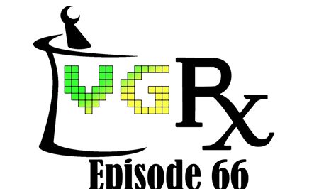 VGRx Podcast Ep. 66 - Good Mornin' Rage! - YouTube