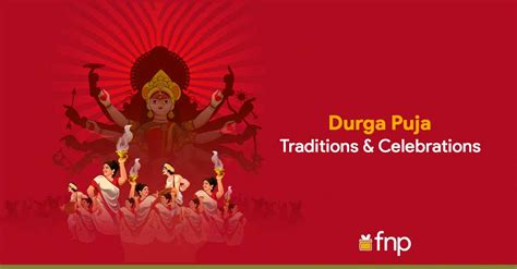 Did You Know About These Interesting Rituals of Durga Puja - FNP