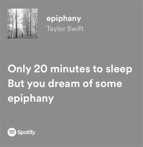 Epiphany | Taylor swift lyrics, Taylor lyrics, Taylor swift quotes