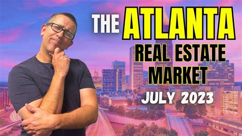 Facts vs Feelings | Atlanta Real Estate Market July 2023 - YouTube