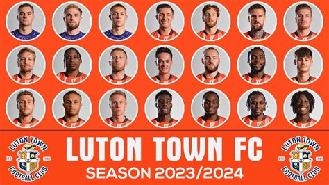 LUTON TOWN FC SQUAD 2023 | PREMIER LEAGUE 2023/24 PROMOTED - YouTube