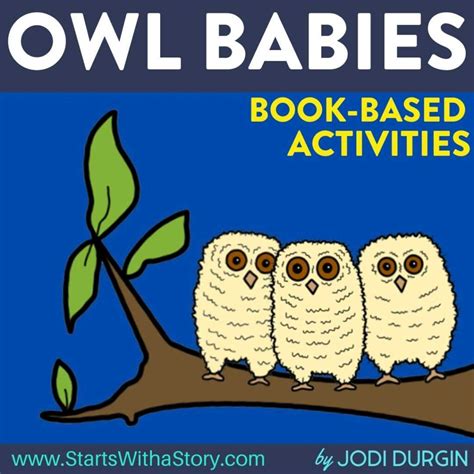 Owl Babies Activities and Lesson Plans for 2024 - Teaching with Jodi Durgin and Company
