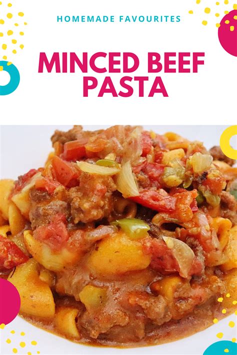 MINCED BEEF PASTA - THE PERFECT INDULGENCE!