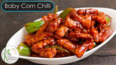 Crispy Baby Corn Chilli | Baby Corn Manchurian Recipe | Indo Chinese Recipe ~ The Terrace ...