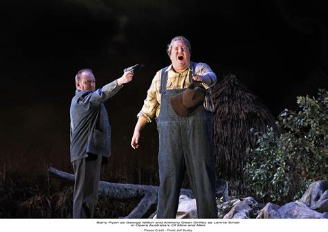 JAMES KARAS - REVIEWS AND VIEWS: OF MICE AND MEN FROM OPERA AUSTRALIA IN MELBOURNE