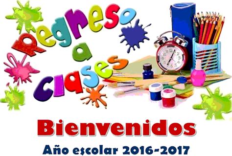 Bienvenida al Nuevo Año Escolar 2016-2017