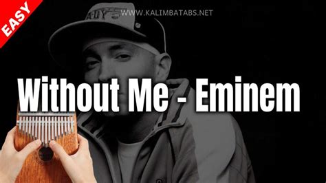 Without Me - Eminem (Short) Kalimba Tabs Letter & Number Notes Tutorial - KalimbaTabs.net