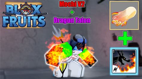 Blox Fruits - MOCHI V2 Kết Hợp DRAGON TALON Combo Khắc Chế Tộc Cá | Roblox - YouTube