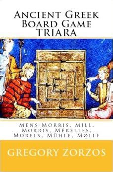 Ancient Greek Board Game Triara: Mens Morris, Mill, Morris, Mérelles, Morels, Mühle, Mølle ...