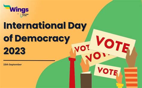 International Day of Democracy 2023: Theme & Objective | Leverage Edu