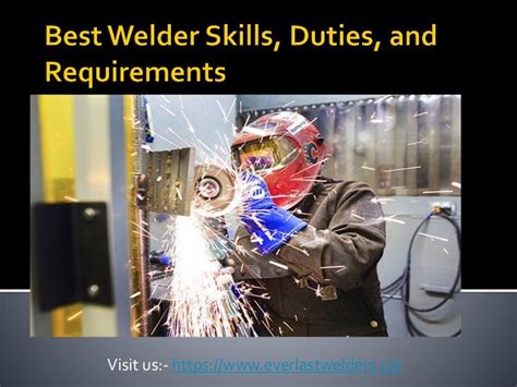 Best welder skills, duties, and requirements