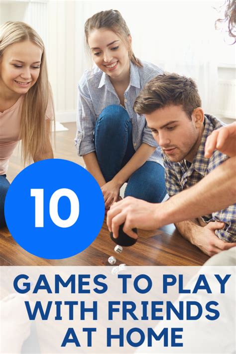 10 Games To Play With Friends When Bored And Losing Your Mind