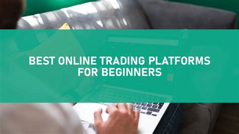 Best Online Trading Platforms for Beginners - Compape