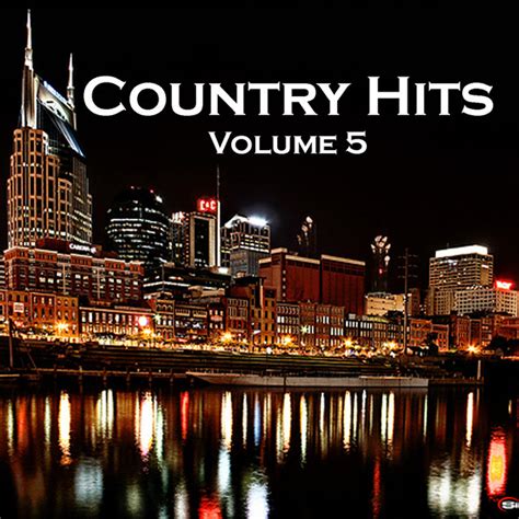 Country Hits Volume 5 - Compilation by Various Artists | Spotify