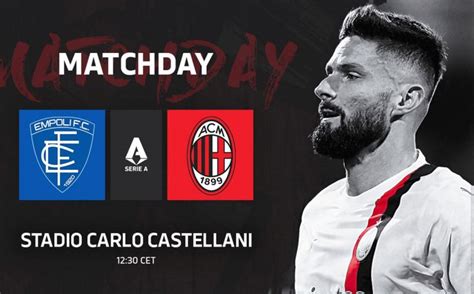 Official: Empoli vs. AC Milan starting XIs - seven changes from ...