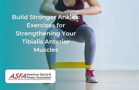 Exercises for Strengthening Your Tibialis Anterior