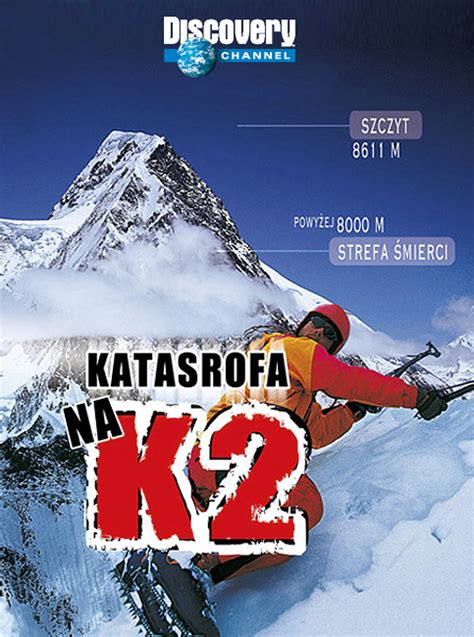 Disaster on K2 (2009) - MNTNFILM