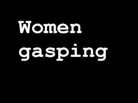 Women gasping Sound Effect - YouTube