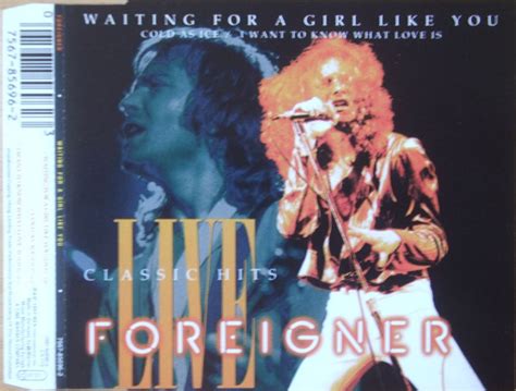 Foreigner - Waiting For A Girl Like You (Live) (1993, CD) | Discogs