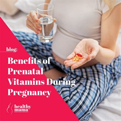 Benefits of Prenatal Vitamins During Pregnancy