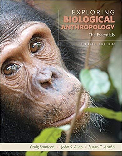 Exploring Biological Anthropology: The Essentials 4th Edition - PDF Version