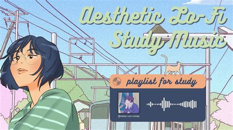 Aesthetic Lo-Fi Study Music - YouTube