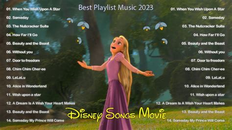 Disney Songs 2023 🏰 Best Disney Soundtracks 2023 🍄 The Ultimate Disney Classic Songs Playlist ...