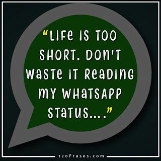 13 Cool WhatsApp Status Quotes with images - 120 frases