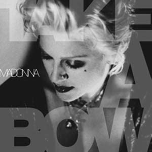 Madonna - Take A Bow