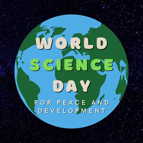 Happy World Science Day! | World science day, Science, Peace