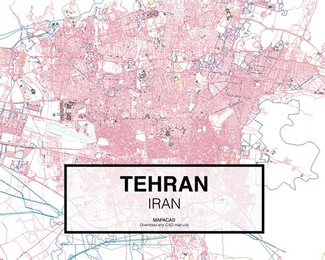 Download Tehran DWG - Mapacad