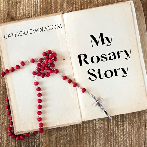 My Rosary Story: The Gift and Power of a 54-Day Rosary Novena