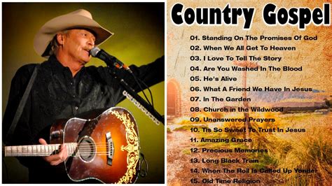 Beautiful Old Country Gospel Songs By Alan Jackson - Top 50 Best Classic Country Gospel Songs ...