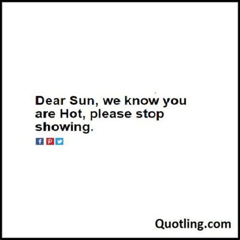 Sun Funny Quotes - ShortQuotes.cc