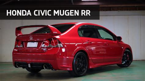 Honda Civic Mugen RR: 1 of 300 - YouTube