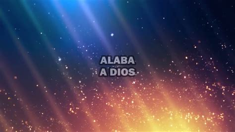 Alaba a Dios | Danny Berrios (Con Letra) | Alabanzas - YouTube