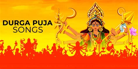 Unveiling the Soul-Stirring Durga Puja Songs: A Festive Saga