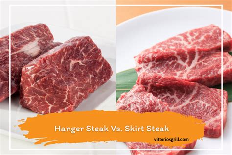 Hanger Steak Vs Skirt Steak: The Difference And Which One To Choose ...